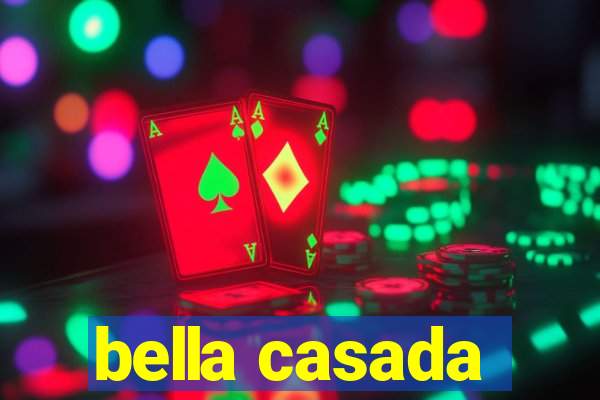 bella casada